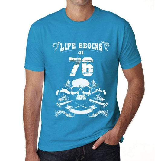 Life Begins At 76 Mens T-Shirt Blue Birthday Gift 00451 - Blue / Xs - Casual