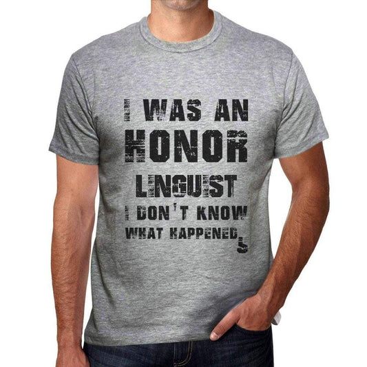 Linguist What Happened Grey Mens Short Sleeve Round Neck T-Shirt Gift T-Shirt 00319 - Grey / S - Casual