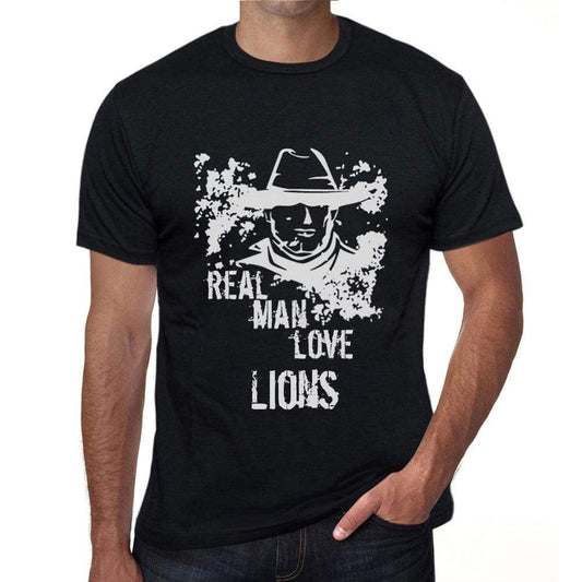 Lions Real Men Love Lions Mens T Shirt Black Birthday Gift 00538 - Black / Xs - Casual