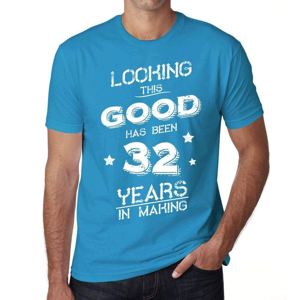 Looking This Good Has Been 32 Years In Making Mens T-Shirt Blue Birthday Gift 00441 - Blue / Xs - Casual