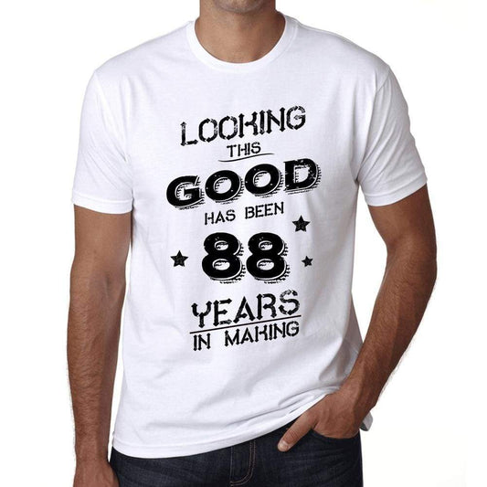 Looking This Good Has Been 88 Years Is Making Mens T-Shirt White Birthday Gift 00438 - White / Xs - Casual