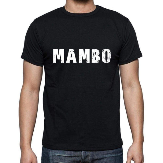 Mambo Mens Short Sleeve Round Neck T-Shirt 5 Letters Black Word 00006 - Casual