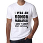 Manager What Happened White Mens Short Sleeve Round Neck T-Shirt 00316 - White / S - Casual