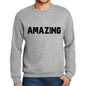 Mens Printed Graphic Sweatshirt Popular Words Amazing Grey Marl - Grey Marl / Small / Cotton - Sweatshirts