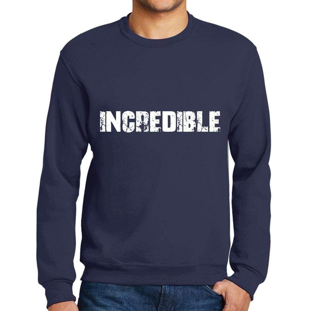 Mens Printed Graphic Sweatshirt Popular Words Incredible French Navy - French Navy / Small / Cotton - Sweatshirts