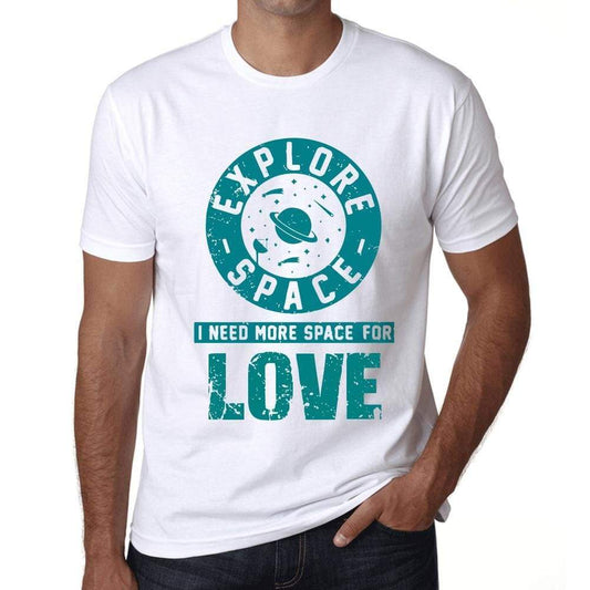 Mens Vintage Tee Shirt Graphic T Shirt I Need More Space For Love White - White / Xs / Cotton - T-Shirt
