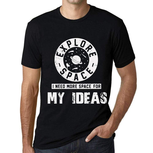Mens Vintage Tee Shirt Graphic T Shirt I Need More Space For My Ideas Deep Black White Text - Deep Black / Xs / Cotton - T-Shirt
