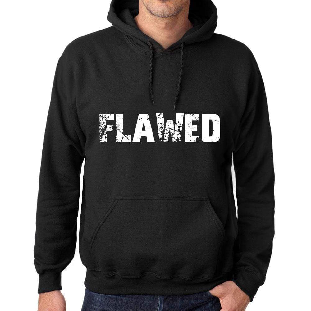 Mens Womens Unisex Printed Graphic Cotton Hoodie Soft Heavyweight Hooded Sweatshirt Pullover Popular Words Flawed Deep Black - Black / Xs /