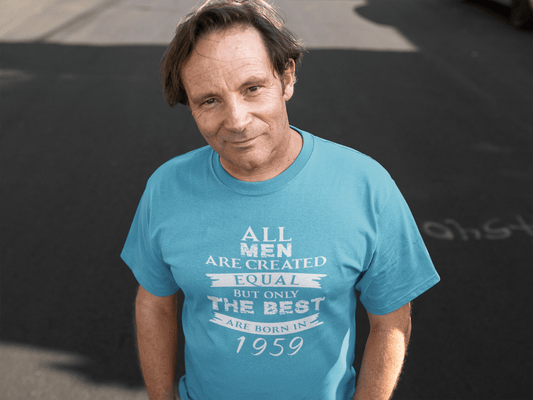 1959, Only the Best are Born in 1959 Men's T-shirt Blue Birthday Gift 00511