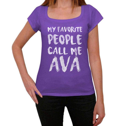 My Favorite People Call Me Ava Womens T-Shirt Purple Birthday Gift 00381 - Purple / Xs - Casual