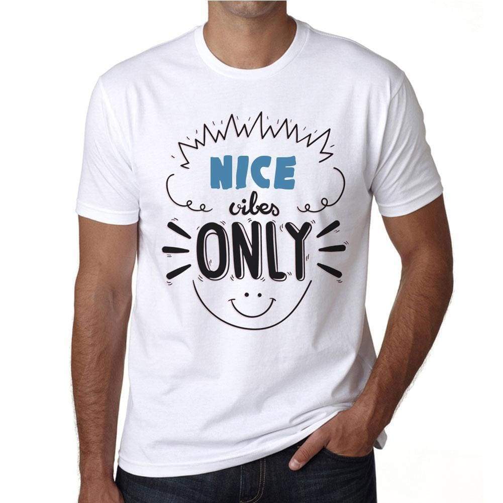 Nice Vibes Only White Mens Short Sleeve Round Neck T-Shirt Gift T-Shirt 00296 - White / S - Casual