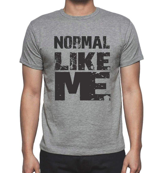Normal Like Me Grey Mens Short Sleeve Round Neck T-Shirt - Grey / S - Casual