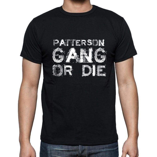 Patterson Family Gang Tshirt Mens Tshirt Black Tshirt Gift T-Shirt 00033 - Black / S - Casual