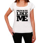 Private Like Me White Womens Short Sleeve Round Neck T-Shirt - White / Xs - Casual