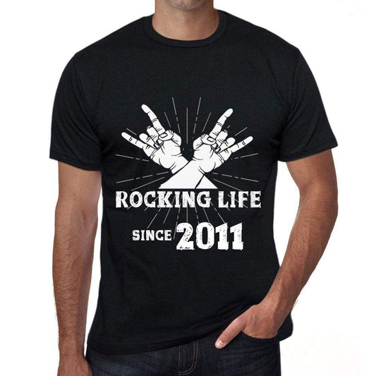 Rocking Life Since 2011 Mens T-Shirt Black Birthday Gift 00419 - Black / Xs - Casual
