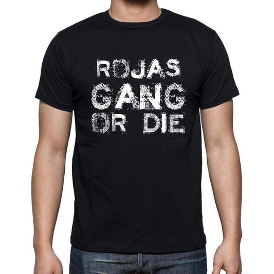 Rojas Family Gang Tshirt Mens Tshirt Black Tshirt Gift T-Shirt 00033 - Black / S - Casual