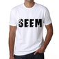 Seem Mens T Shirt White Birthday Gift 00552 - White / Xs - Casual