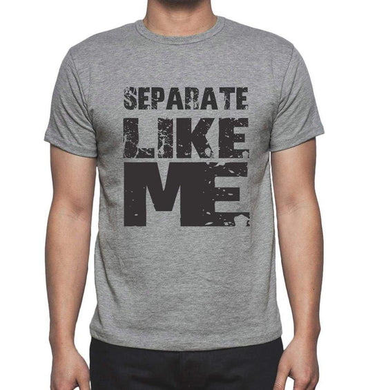 Separate Like Me Grey Mens Short Sleeve Round Neck T-Shirt - Grey / S - Casual