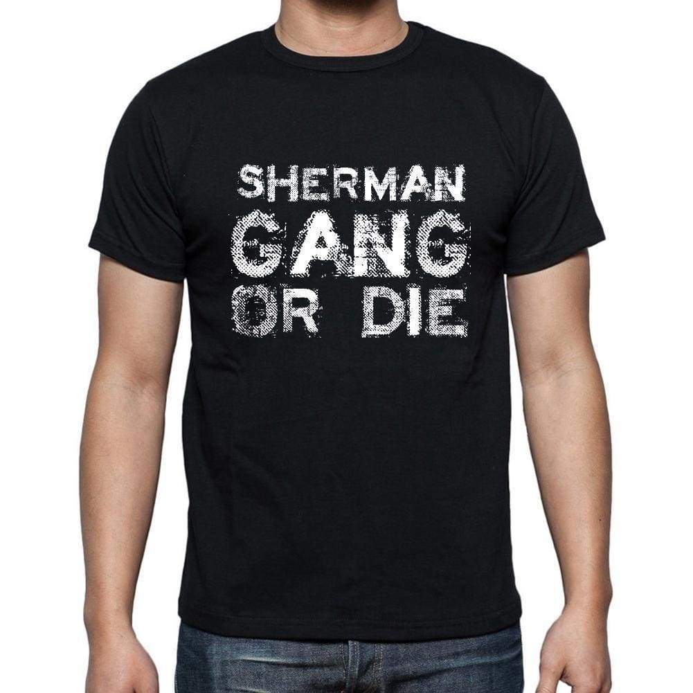 Sherman Family Gang Tshirt Mens Tshirt Black Tshirt Gift T-Shirt 00033 - Black / S - Casual
