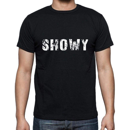 Showy Mens Short Sleeve Round Neck T-Shirt 5 Letters Black Word 00006 - Casual