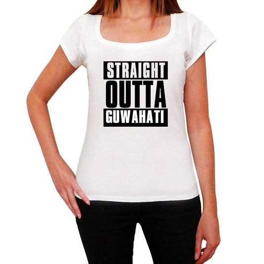 Straight Outta Guwahati Womens Short Sleeve Round Neck T-Shirt 00026 - White / Xs - Casual