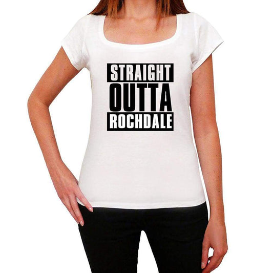 Straight Outta Rochdale Womens Short Sleeve Round Neck T-Shirt 00026 - White / Xs - Casual