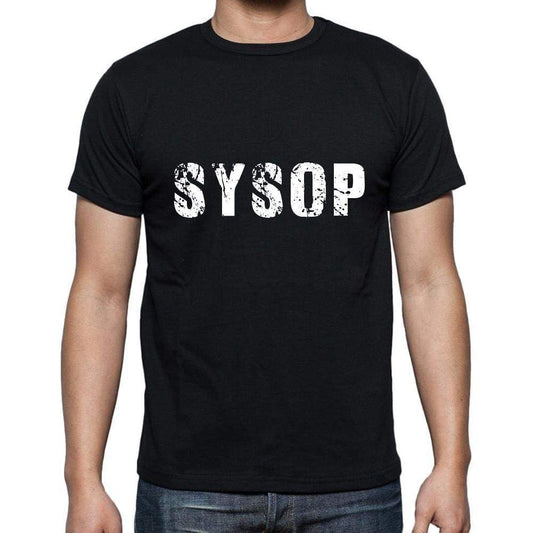 Sysop Mens Short Sleeve Round Neck T-Shirt 5 Letters Black Word 00006 - Casual