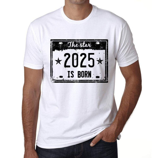 The Star 2025 Is Born Mens T-Shirt White Birthday Gift 00453 - White / Xs - Casual