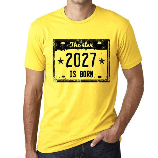The Star 2027 Is Born Mens T-Shirt Yellow Birthday Gift 00456 - Yellow / Xs - Casual