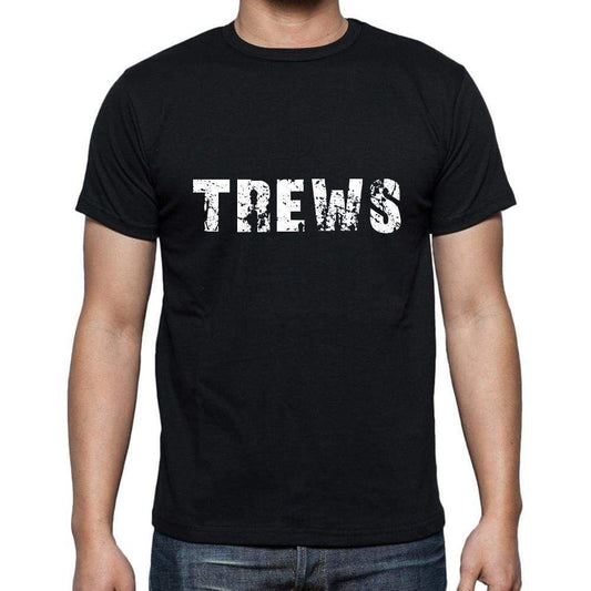 Trews Mens Short Sleeve Round Neck T-Shirt 5 Letters Black Word 00006 - Casual
