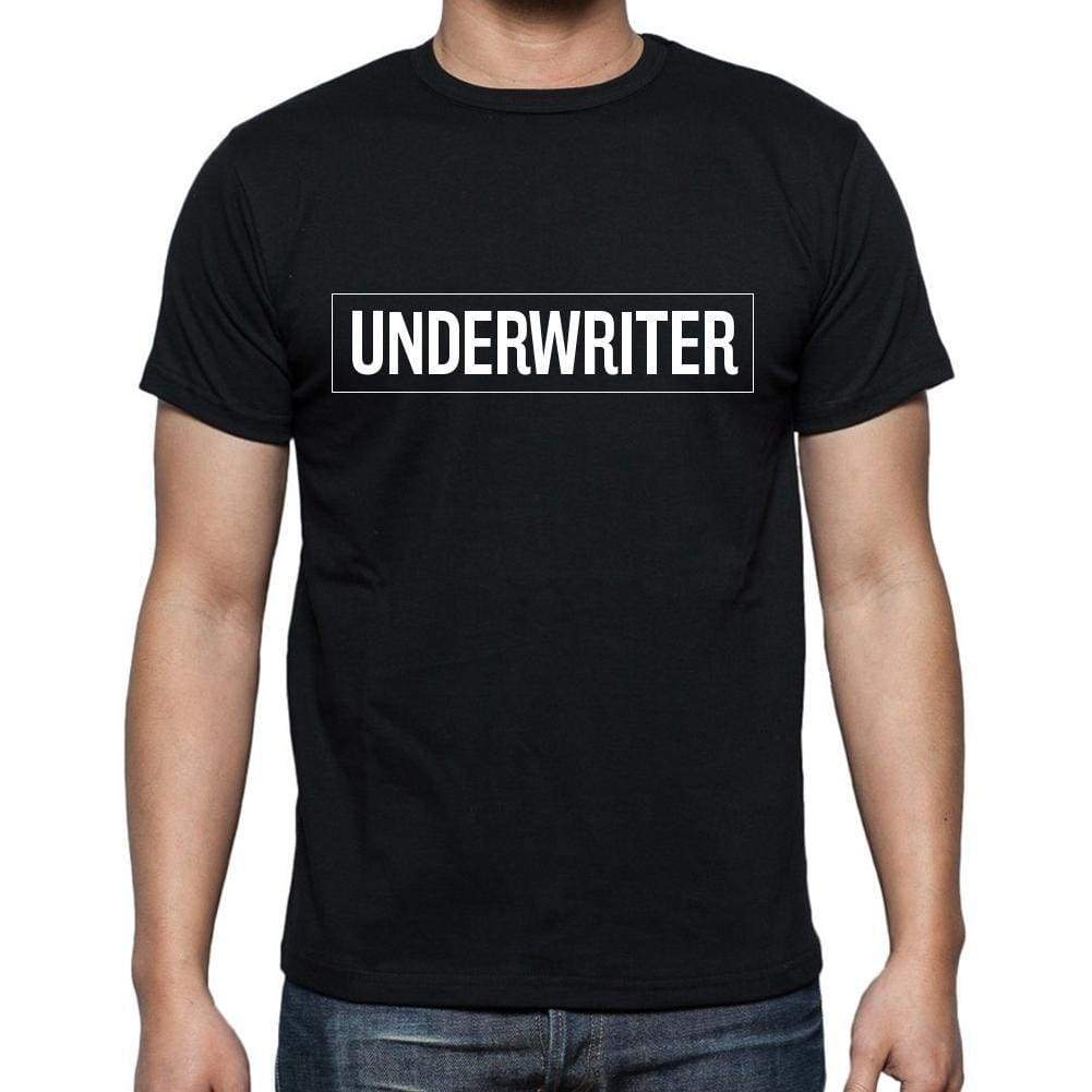 Underwriter T Shirt Mens T-Shirt Occupation S Size Black Cotton - T-Shirt