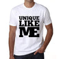 Unique Like Me White Mens Short Sleeve Round Neck T-Shirt 00051 - White / S - Casual