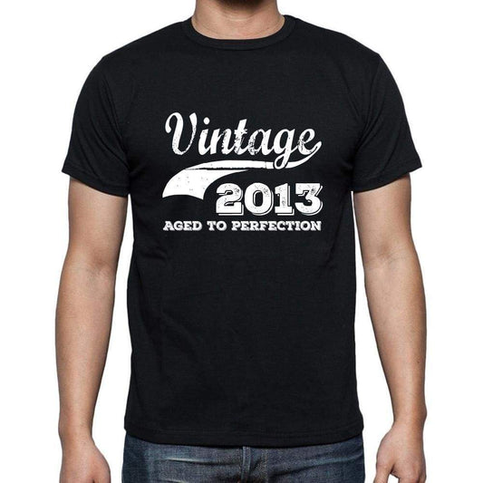 Vintage 2013 Aged To Perfection Black Mens Short Sleeve Round Neck T-Shirt 00100 - Black / S - Casual