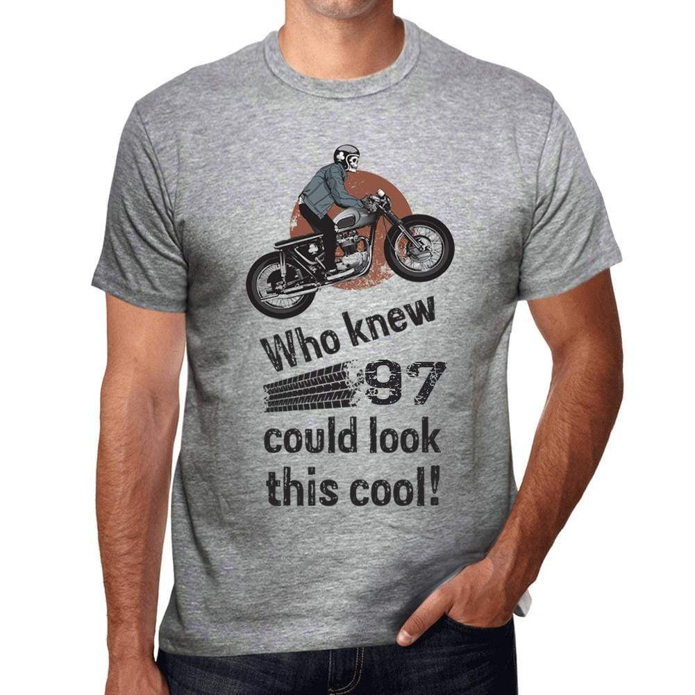 Who Knew 97 Could Look This Cool Mens T-Shirt Grey Birthday Gift 00417 00476 - Grey / S - Casual