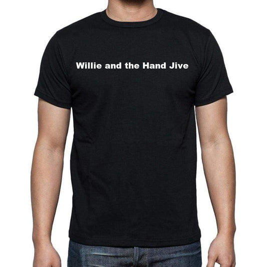Willie And The Hand Jive Mens Short Sleeve Round Neck T-Shirt - Casual