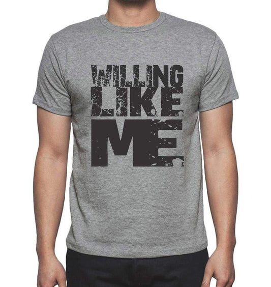 Willing Like Me Grey Mens Short Sleeve Round Neck T-Shirt - Grey / S - Casual